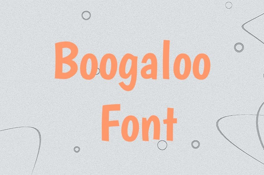 Boogaloo Font