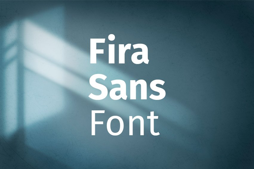 Fira Sans Font