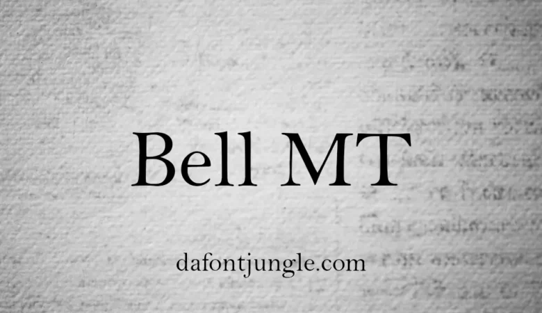 Bell MT Font