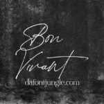 Bon Vivant Font