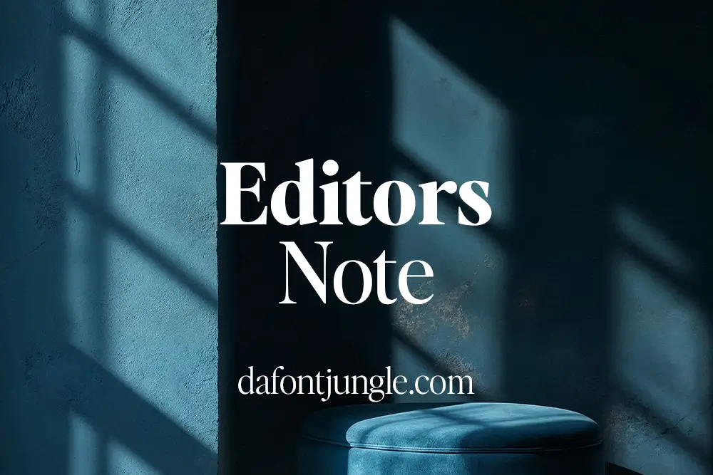 Editors Note Font