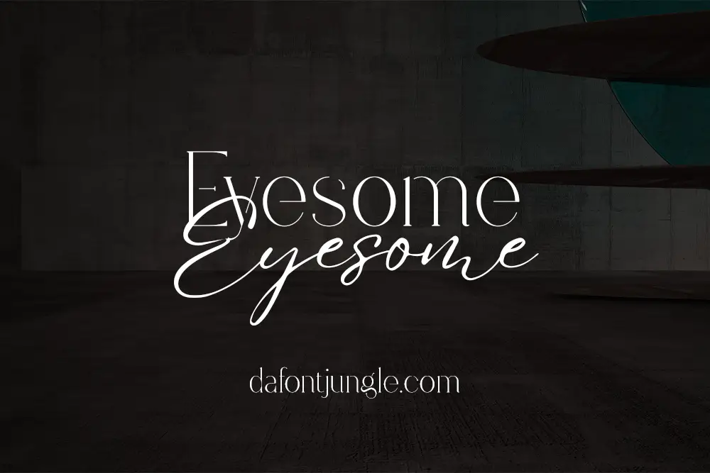 Eyesome Font