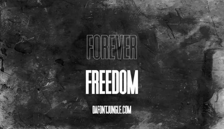 Forever Freedom Font