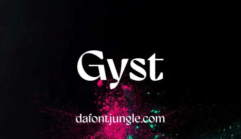 Gyst Font Family