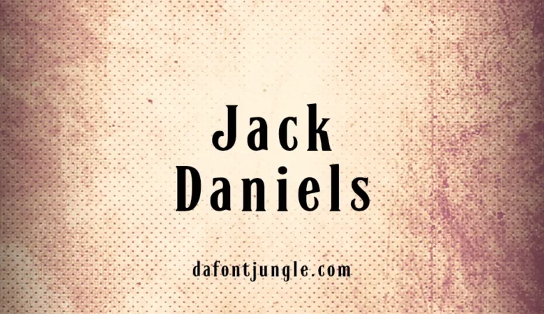 Jack Daniels Font
