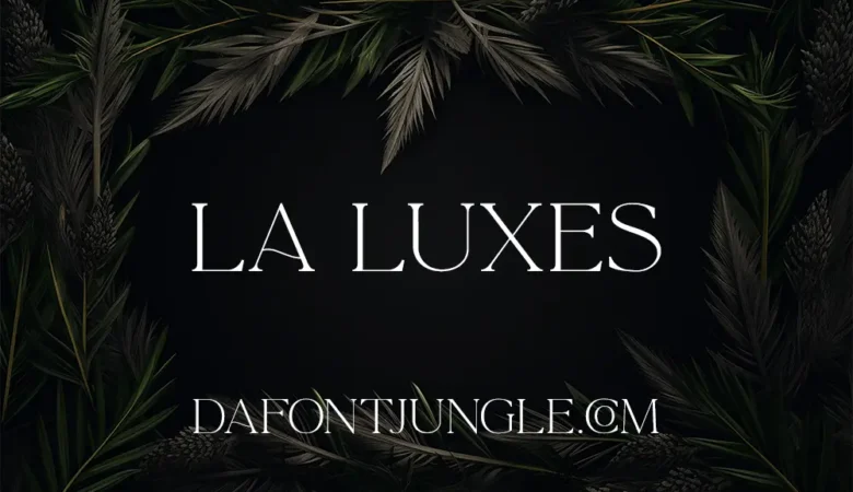 La Luxes Font