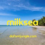 Milksea Font