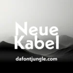 Neue Kabel Font