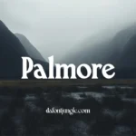 Palmore Font