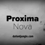 Proxima Nova Font