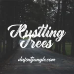 Rustling Trees Font