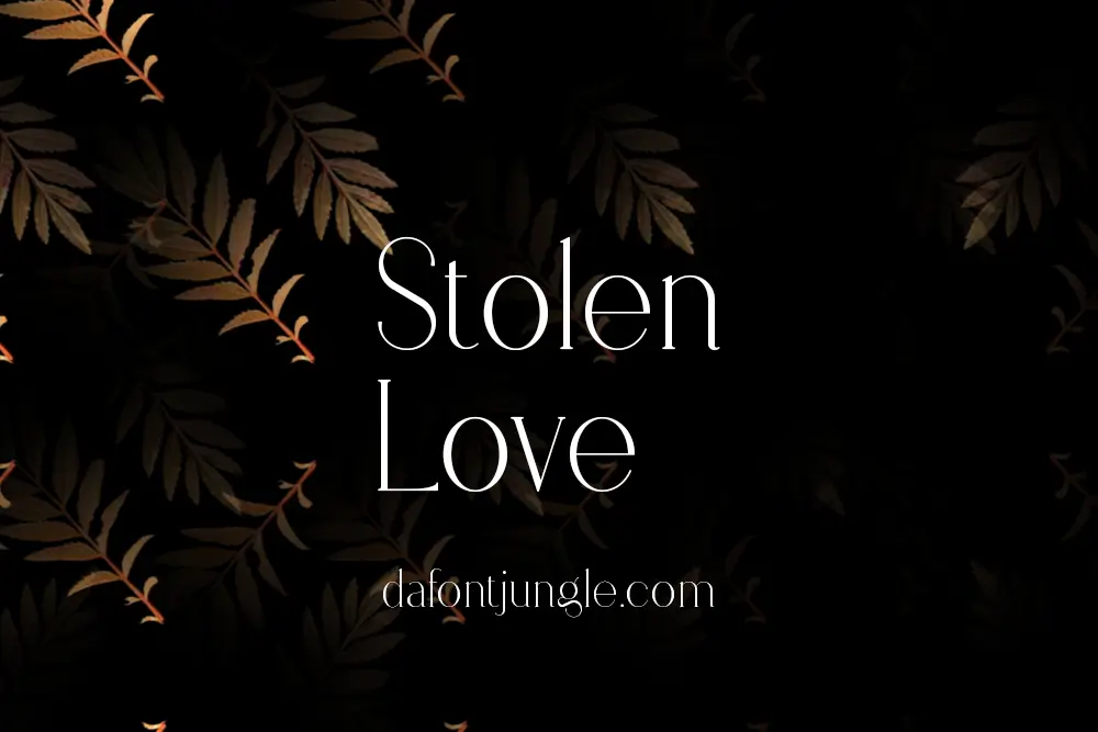 Stolen Love Font Family