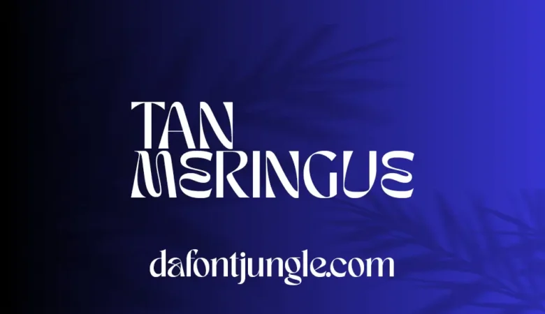 TAN MERINGUE Font