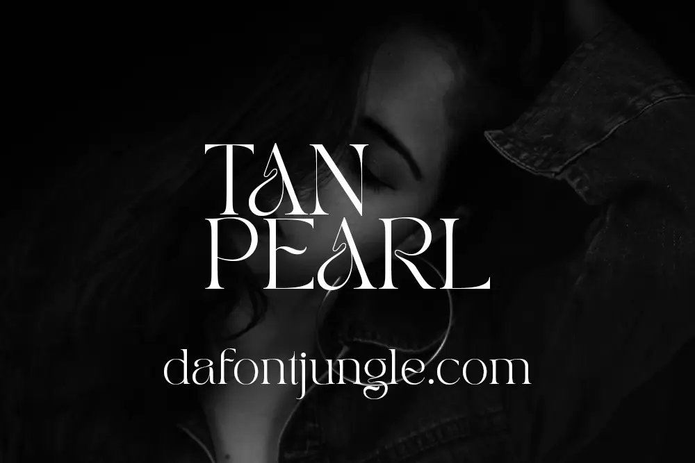 TAN PEARL Font