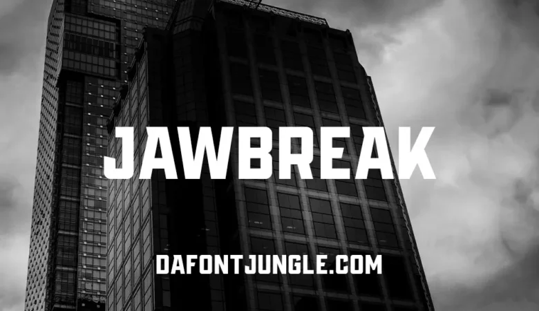 Jawbreak Font